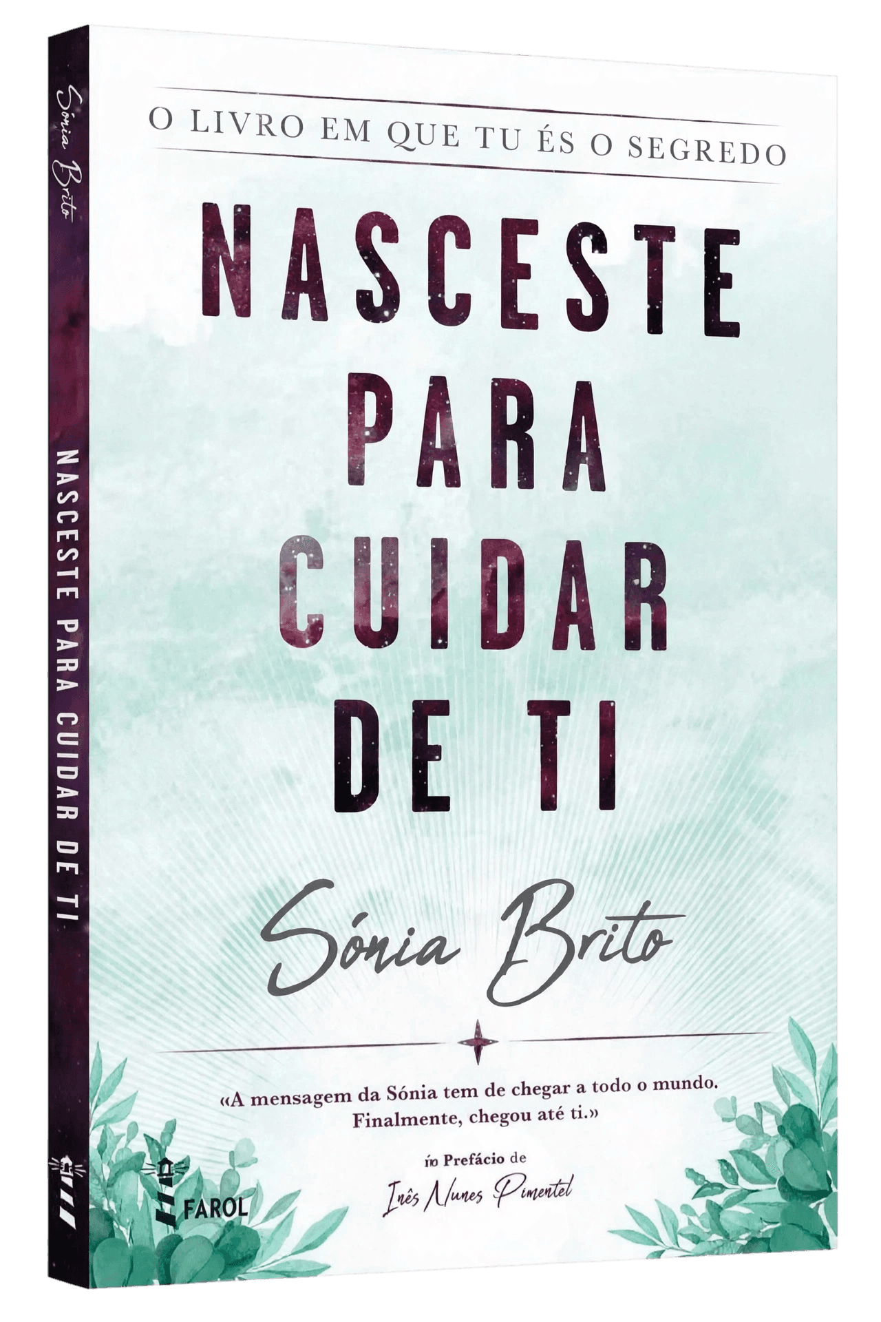 Capa do livro Nasceste para cuidar de ti, de Sónia Brito